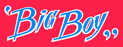 BIG BOY - BIG BOSS (1re série)