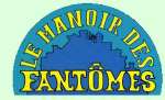 LE MANOIR DES FANTÔMES