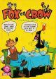 Fox et Crow N° 2