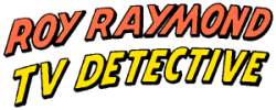 ROY RAYMOND