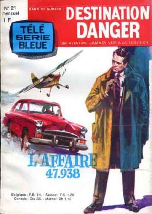 TELE SERIE BLEUE 21 destination-danger.jpg